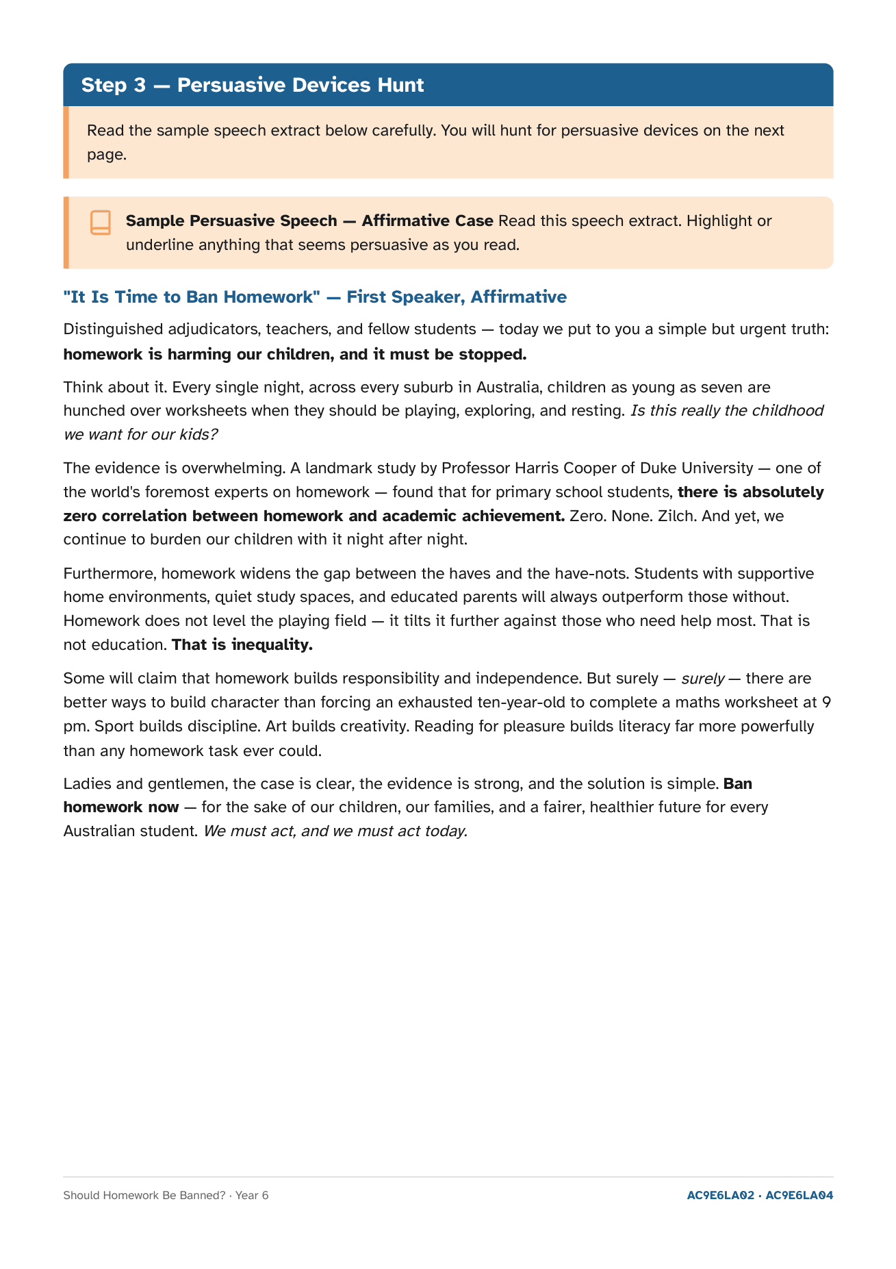 A Year 6 English page presenting a full sample debate speech, It Is Time to Ban Homework, with bolded persuasive lines and instructions to highlight persuasive devices while reading.
